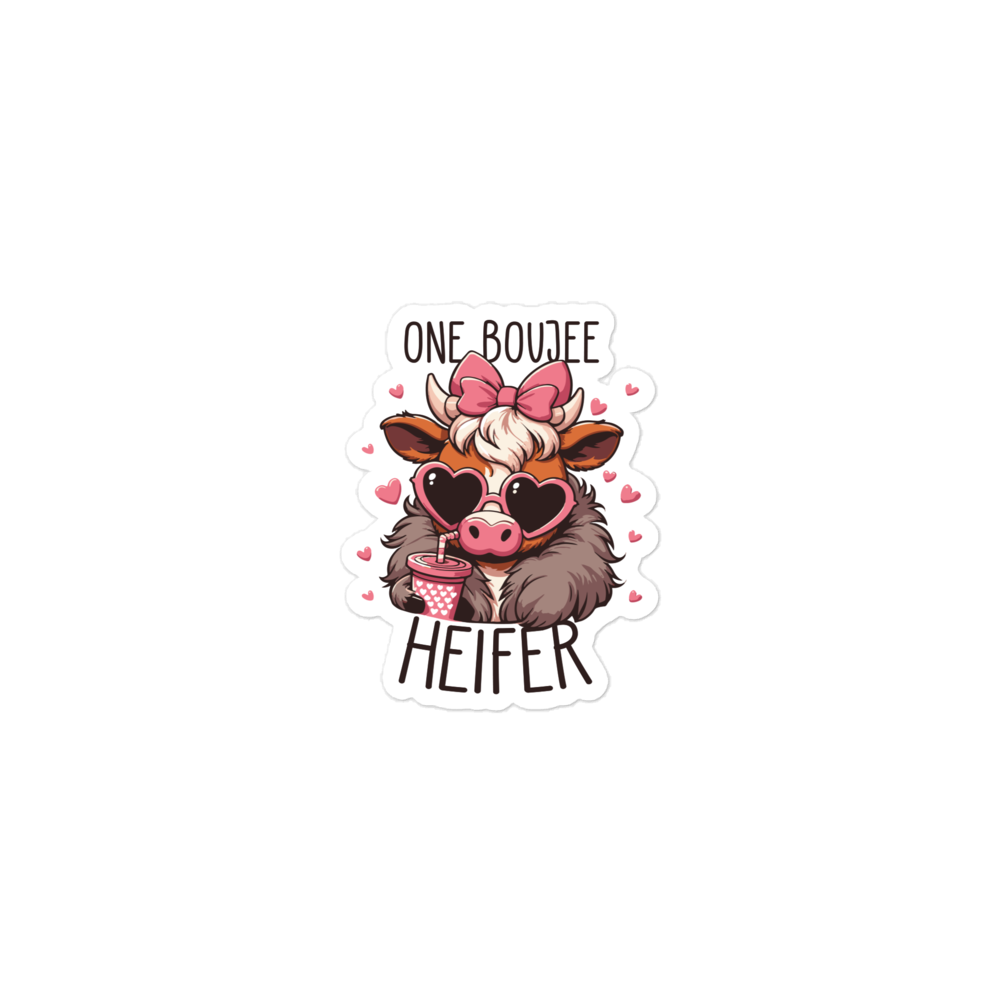 Boujee Heifer stickers