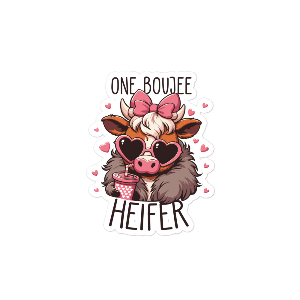 Boujee Heifer stickers